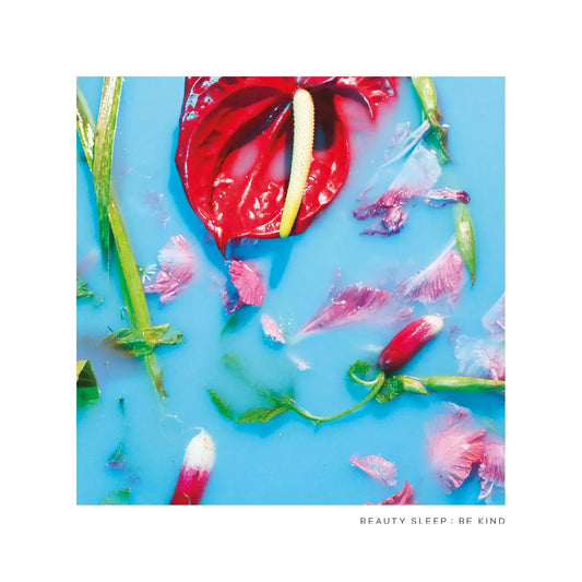 Beauty Sleep - Be Kind (Vinyl) - Joco Records