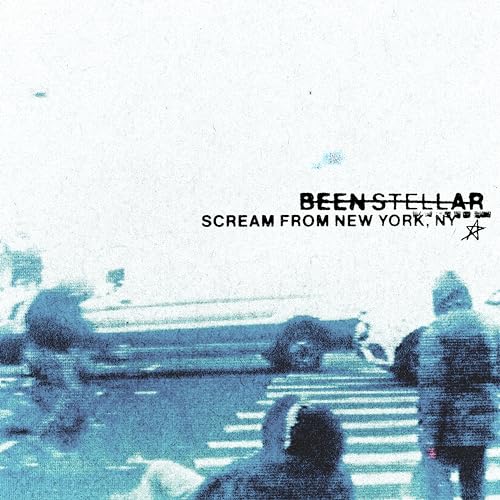 Been Stellar - Scream From New York, NY (LP) - Joco Records