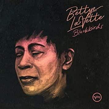 Bettye Lavette - Blackbirds (LP) - Joco Records