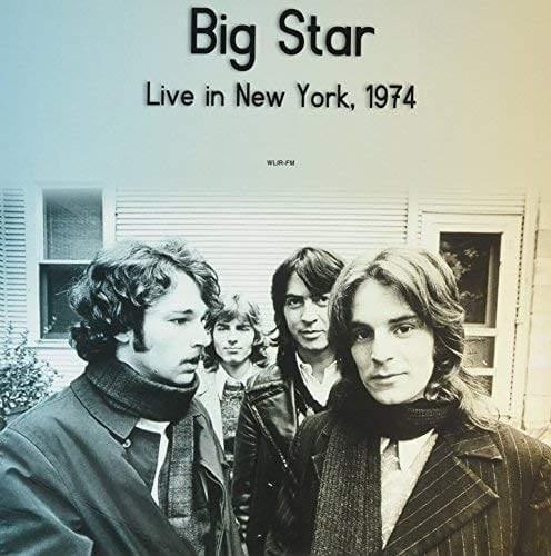 Big Star - Live In New York Wlir-Fm 1974  (Vinyl) - Joco Records