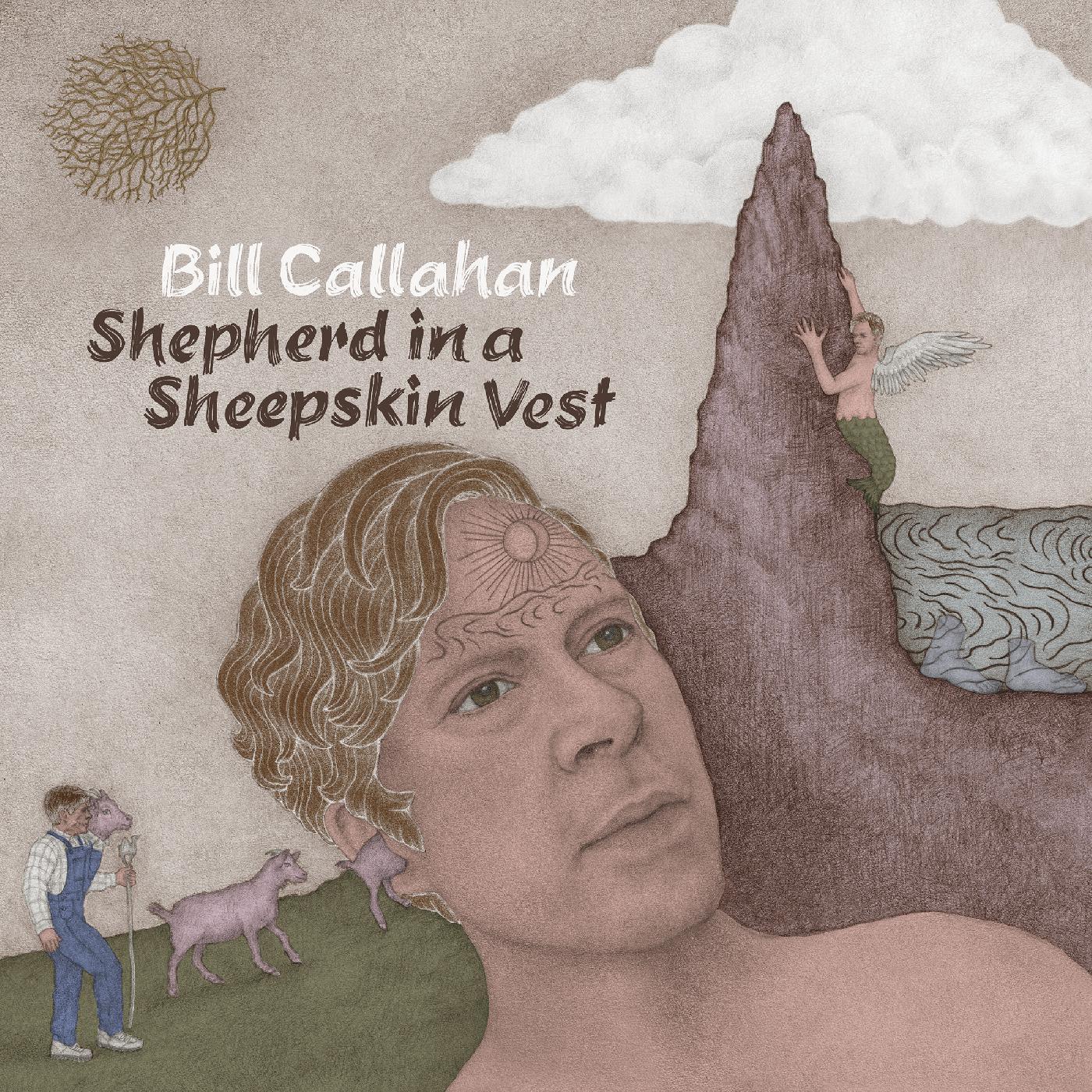 Bill Callahan - Shepherd In A Sheepskin Vest (Vinyl) - Joco Records