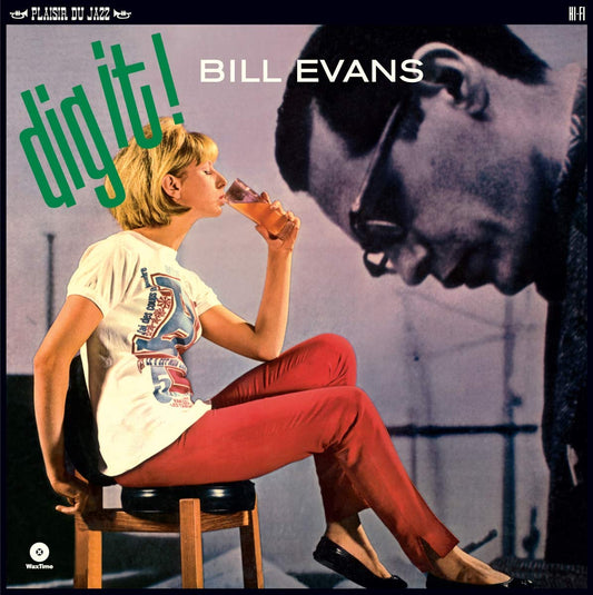 Bill Evans - Dig It! (Includes 2 Bonus Tracks) (LP) - Joco Records