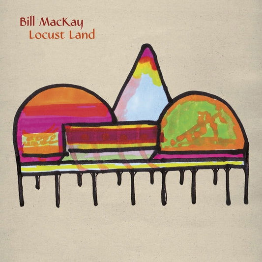 Bill MacKay - Locust Land (LP) - Joco Records
