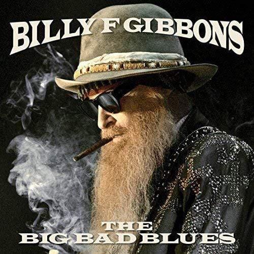 Billy F Gibbons - The Big Bad Blues (LP) - Joco Records