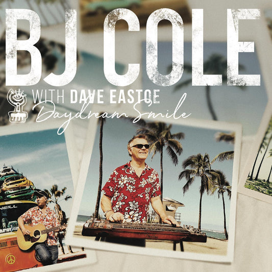 Bj & Dave Eastoe Cole - Daydream Smile (Vinyl) - Joco Records