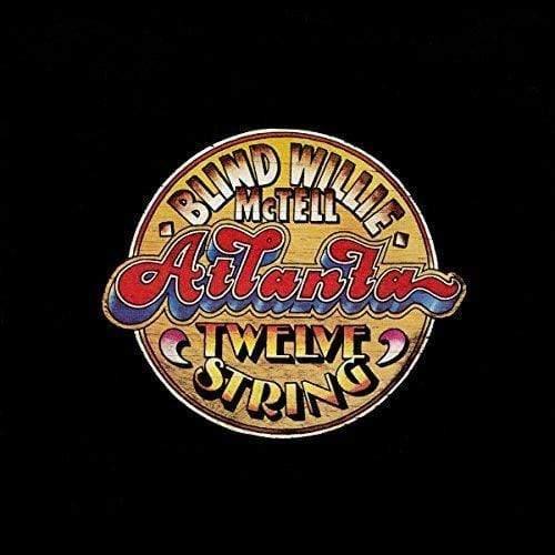 Blind Willie Mctell - Atlanta 12 String (Vinyl) - Joco Records