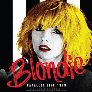 Blondie - Parallel Live 1979 (Import)  (Vinyl) - Joco Records