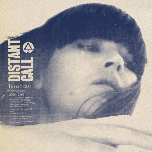 Broadcast - Distant Call (Collected Demos 2000 - 2006) (LP) - Joco Records