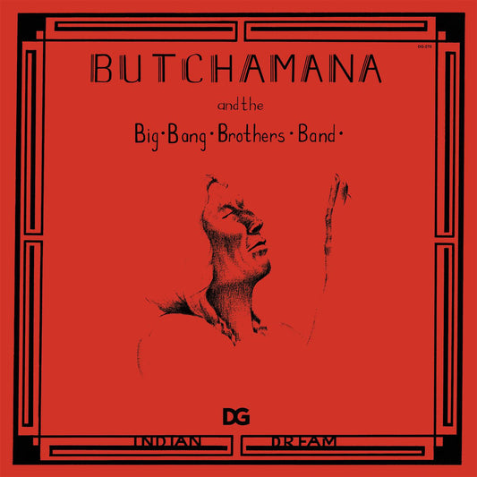 Butchamana And The Big Bang Brothers Band - Indian Dream (Vinyl) - Joco Records