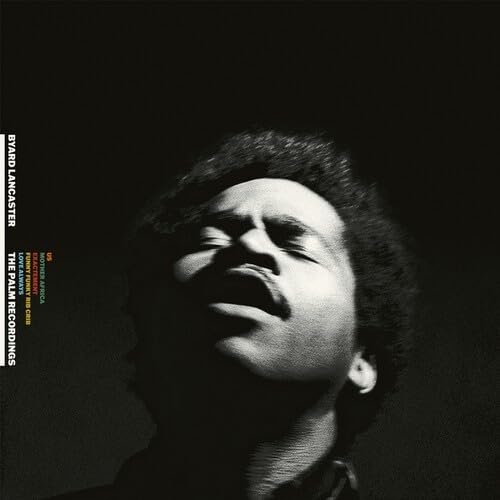 Byard Lancaster - The Complete Palm Recordings 1973-1974 (LP) - Joco Records