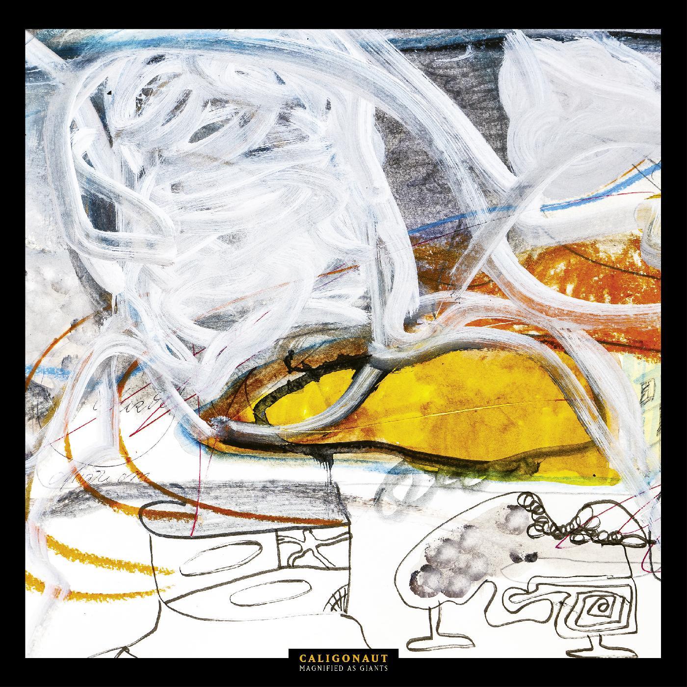 Caligonaut - Magnified As Giants (Vinyl) - Joco Records