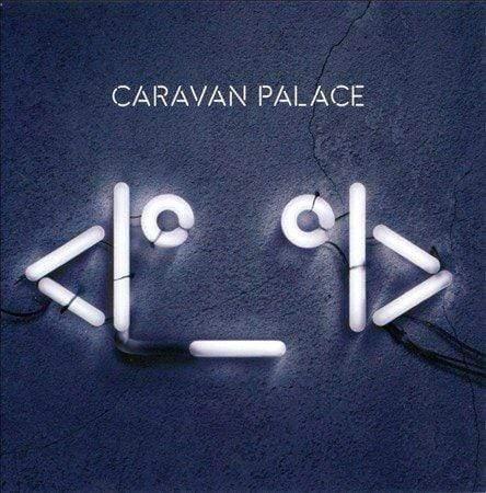 Caravan Palace - Robot (Vinyl) - Joco Records