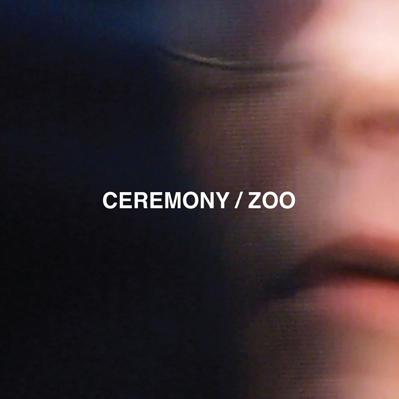 Ceremony - Zoo (Vinyl) - Joco Records
