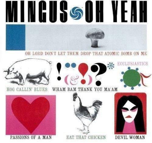 Charles Mingus - Oh Yeah!  (Vinyl) - Joco Records