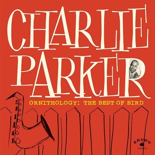 Charlie Parker - Ornithology: The Best Of Bird (LP) - Joco Records