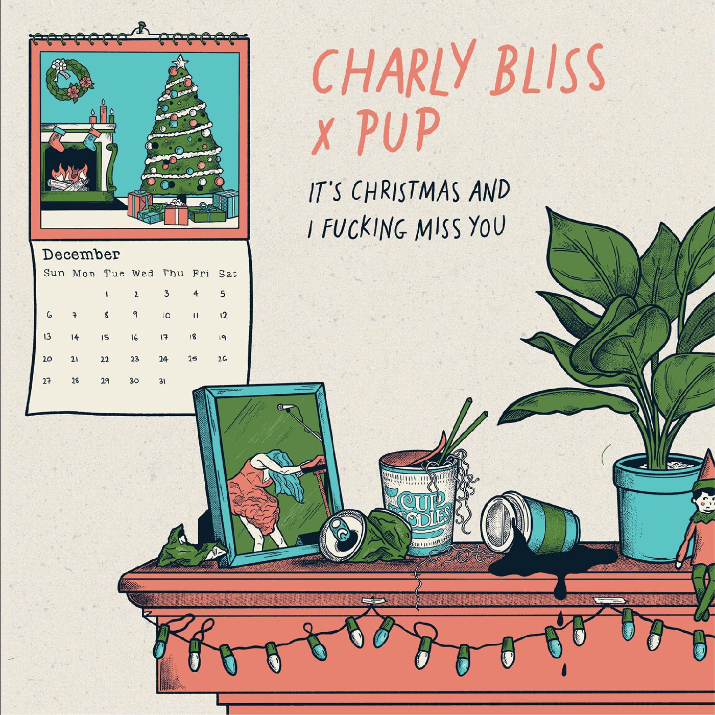 Charly Bliss & Pup - It's Christmas and I Fucking Miss You (7" Single) (Blue Vinyl) - Joco Records