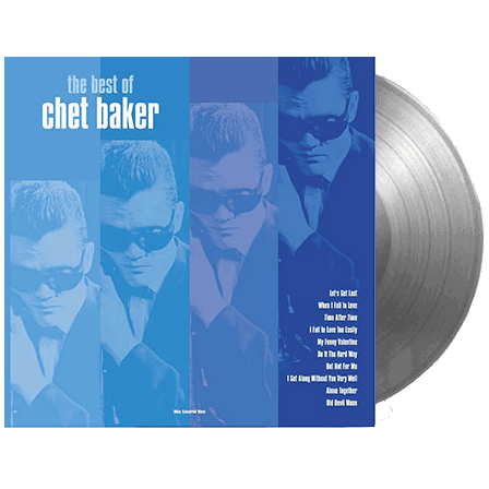 Chet Baker - The Best Of (Limited Edition, 180 Gram, Silver Vinyl) (LP) - Joco Records