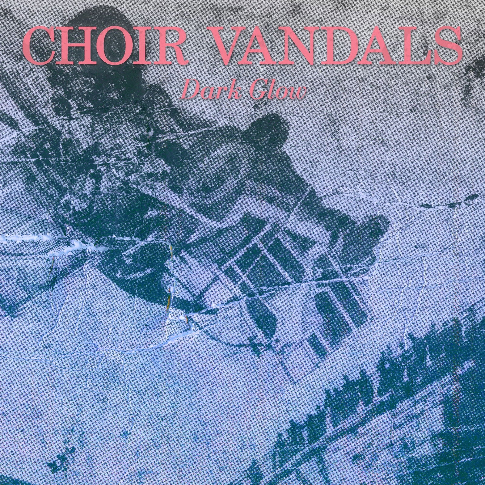 Choir Vandals - Dark Glow (Vinyl) - Joco Records