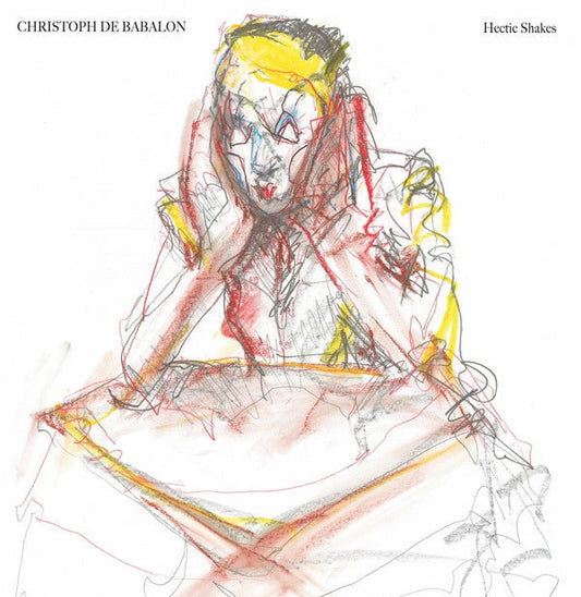 Christoph De Babalon - Hectic Shakes (Vinyl) - Joco Records