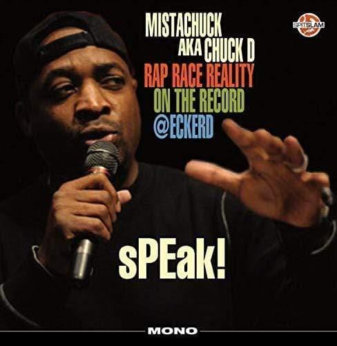Chuck D - Speak Rap Race Reality On The Record Eckerd (Vinyl) - Joco Records