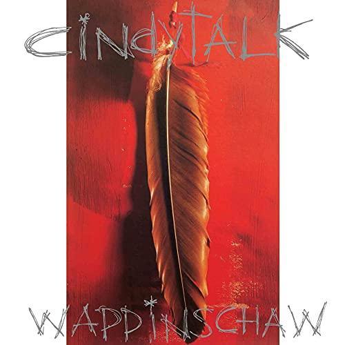 Cindytalk - Wappinschaw  (Vinyl) - Joco Records