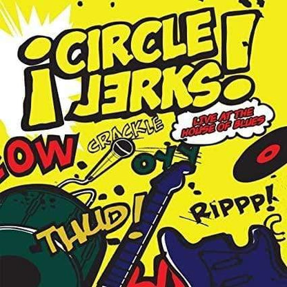 Circle Jerks - Live At The House Of Blues (Explicit Content) (2 LP) - Joco Records