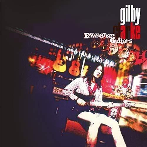 Clarke,Gilby - Pawnshop Guitars (Vinyl) - Joco Records