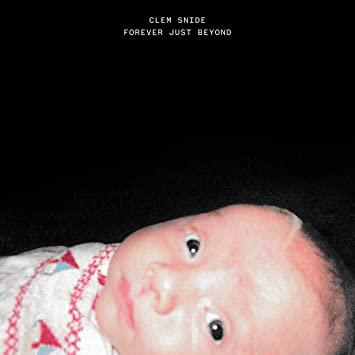 Clem Snide - Forever Just Beyond  (Vinyl) - Joco Records