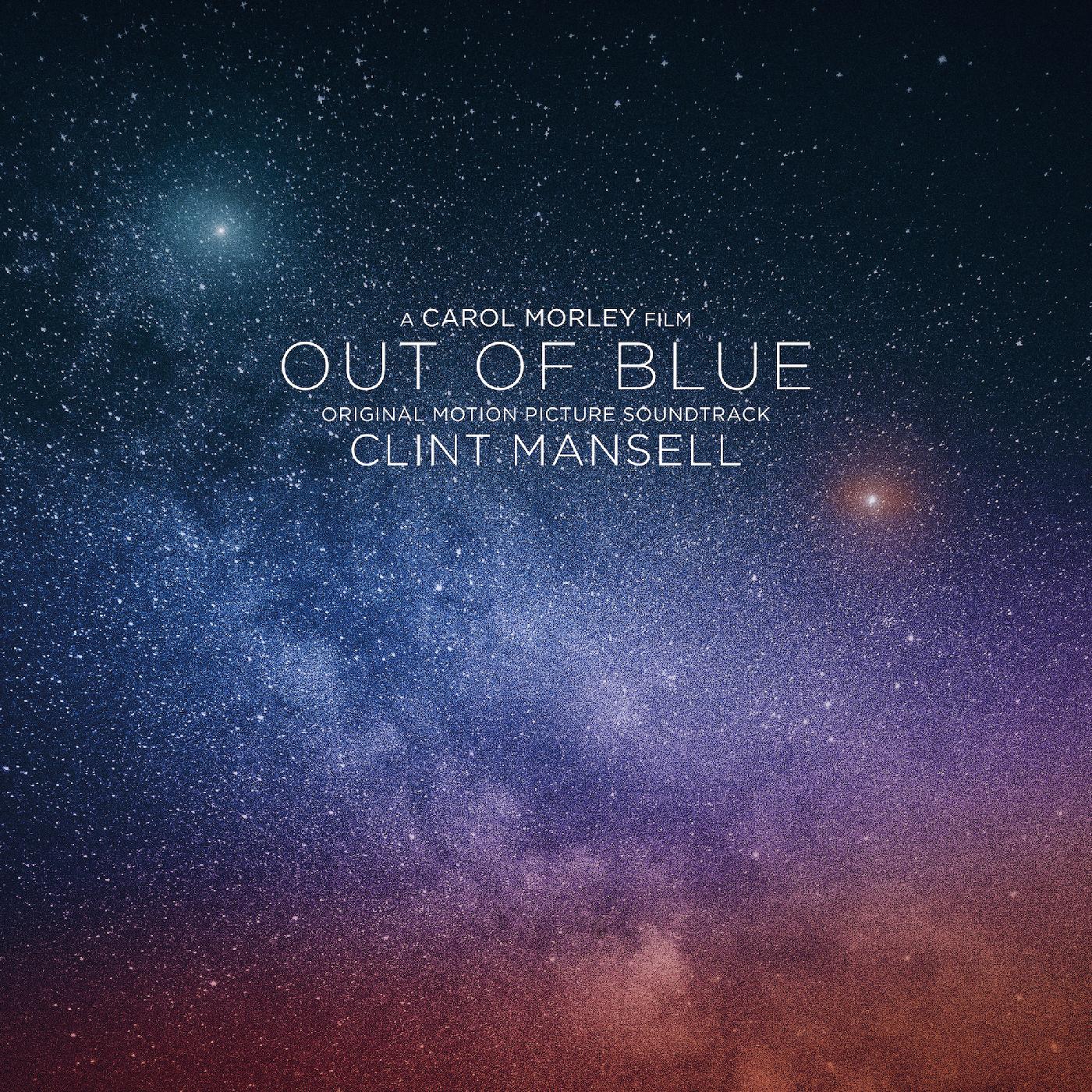 Clint Mansell - Out Of Blue (Original Motion Picture Soundtrack) (Vinyl) - Joco Records