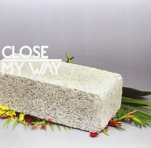 Close - My Way (Vinyl) - Joco Records