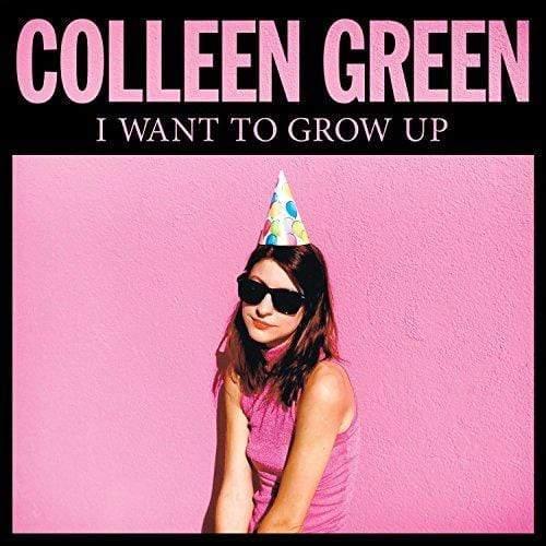 Colleen Green - I Want To Grow Up (Vinyl) - Joco Records