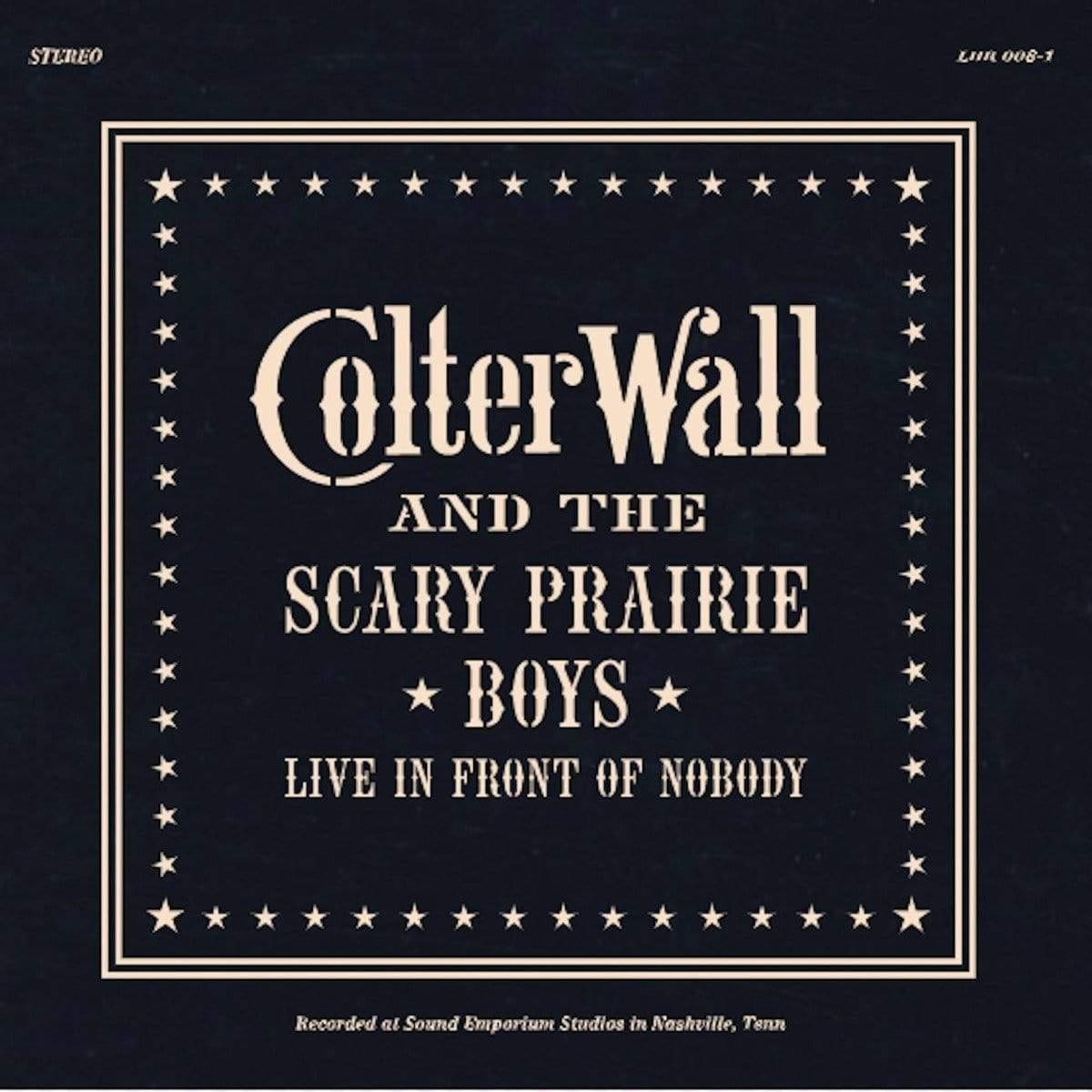 Colter Wall - Live In Front Of Nobody (Limited Edition, Indie Exclusive)  (Vinyl) - Joco Records