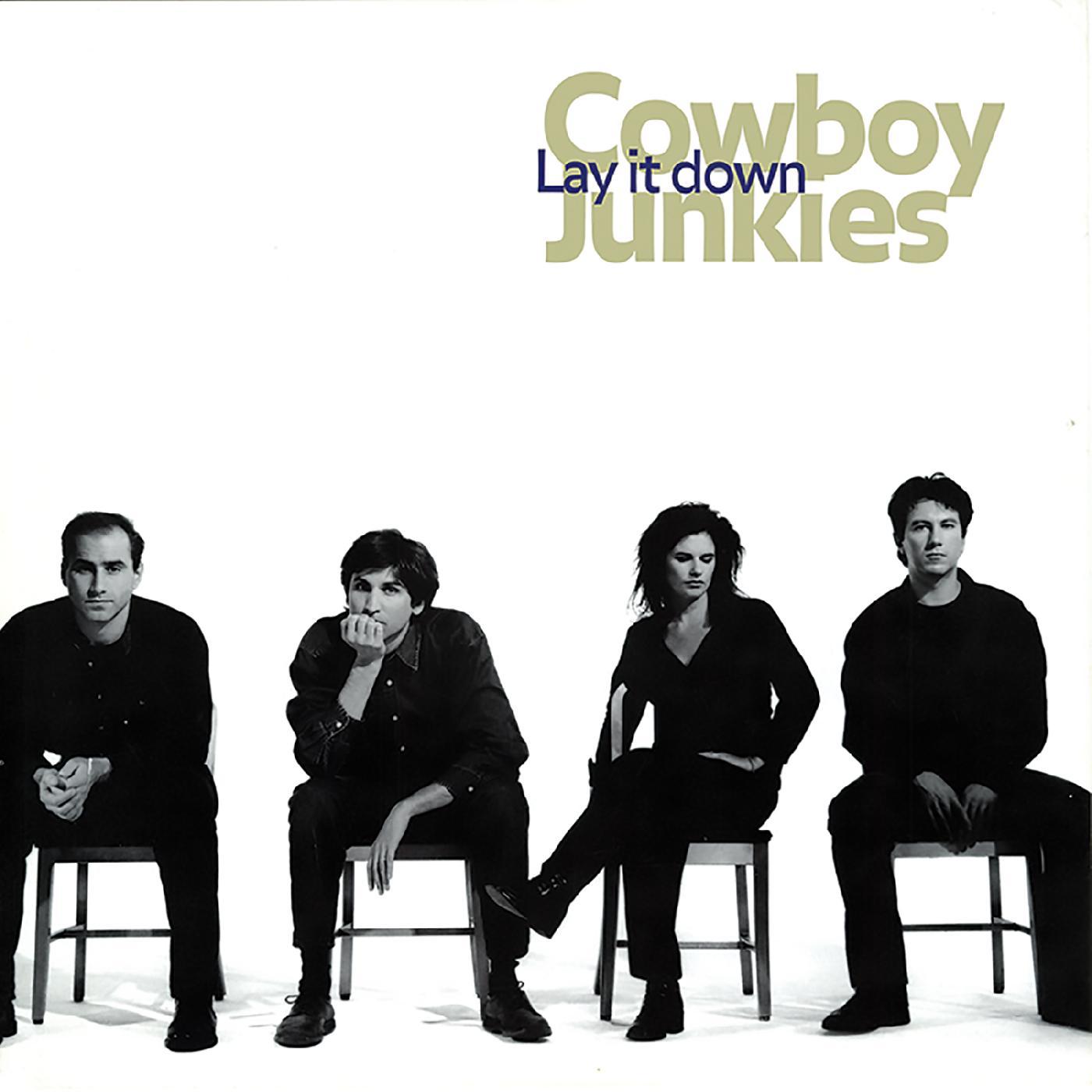 Cowboy Junkies - Lay It Down (Vinyl) - Joco Records