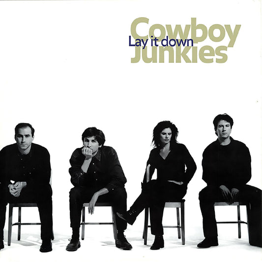 Cowboy Junkies - Lay It Down (Vinyl) - Joco Records