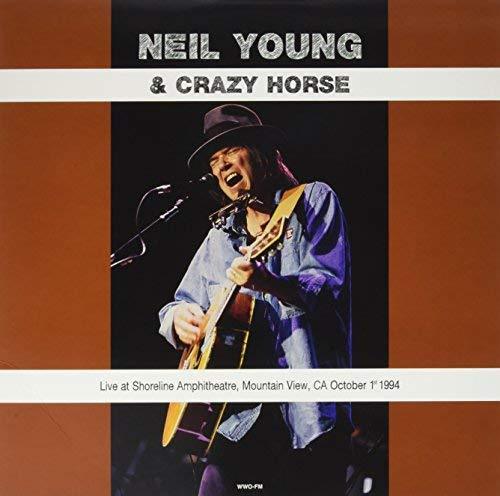 Neil Young / Crazy Horse - Live At Shoreline Amphitheatre Mountain View Ca October 1St 1994 (Vinyl) - Joco Records