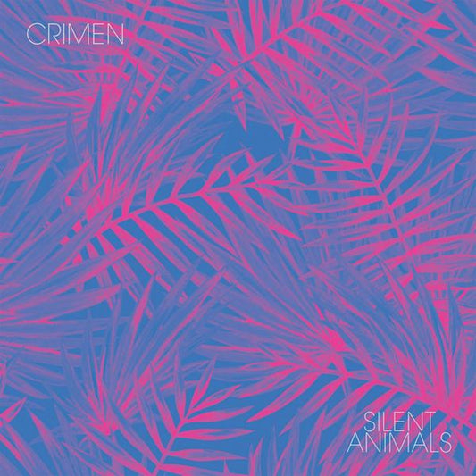 Crimen - Silent Animals (Limited Color Vinyl) - Joco Records