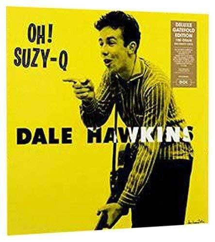Dale Hawkins - Oh! Suzy-Q  (Vinyl) - Joco Records