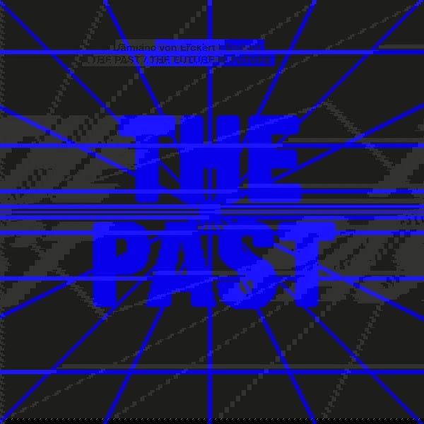 Damiano Von Erckert - The Past / The Future (Vinyl) - Joco Records