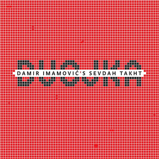 Damir Imamovic's Sevdah Takht - Dvojka (Vinyl) - Joco Records