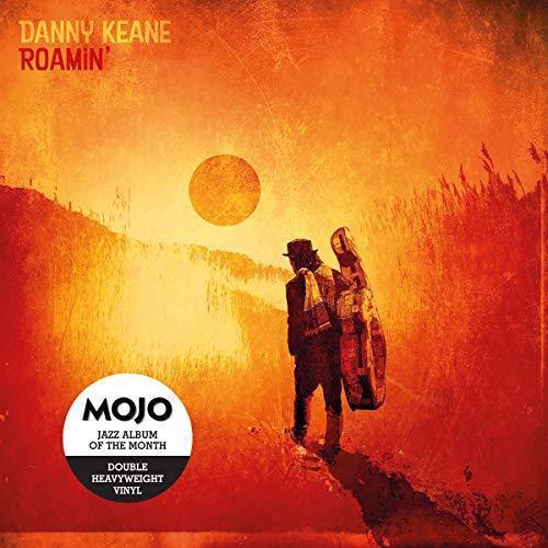 Danny Keane - Roamin' (2 LP 180G) - Joco Records