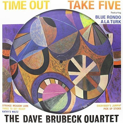 Dave Brubeck Quartet - Time Out (Picture Disc)