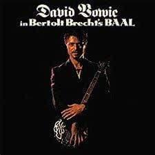 David Bowie - In Bertolt Brecht's Baal (2017 Remastered Version) (10" Vinyl) - Joco Records