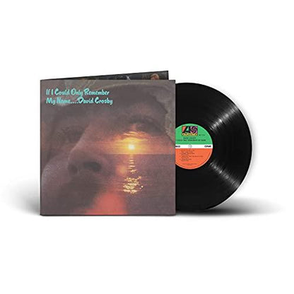 David Crosby - If I Could Only Remember My Name (50th Anniversary Edition) (Gatefold, 180 Gram) (LP) - Joco Records