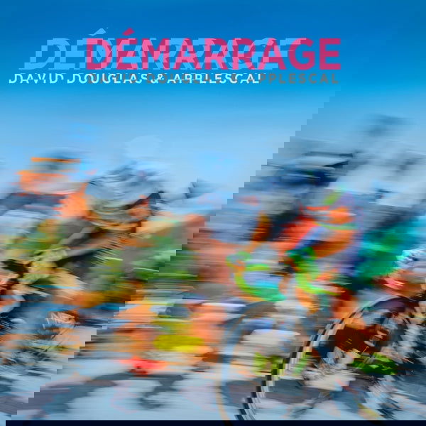 David Douglas & Applescal - Demarrage (Vinyl) - Joco Records