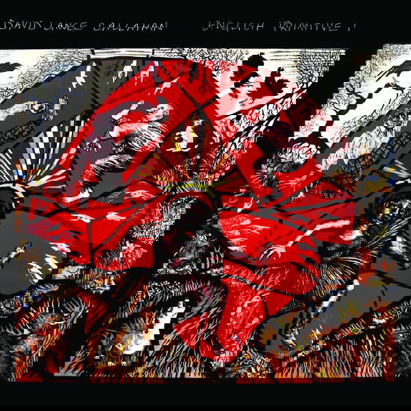 David Lance Callahan - English Primitive I (Vinyl) - Joco Records