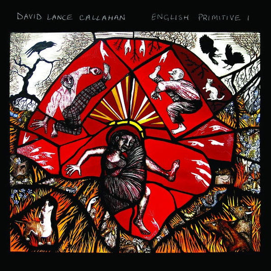 David Lance Callahan - English Primitive I (Vinyl) - Joco Records