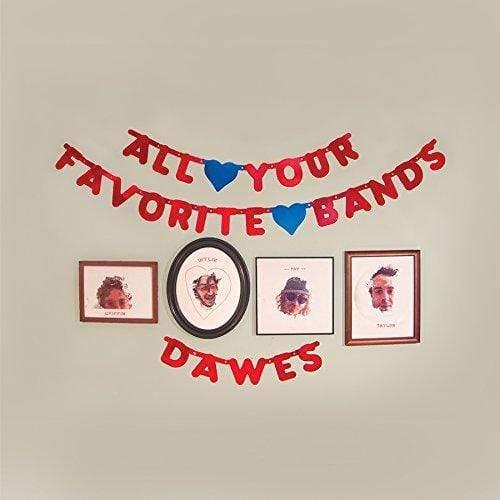 Dawes - All Your Favorite Bands  (Vinyl) - Joco Records