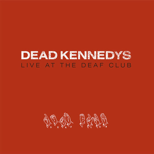 Dead Kennedys - Live At The Deaf Club (Red Vinyl) - Joco Records