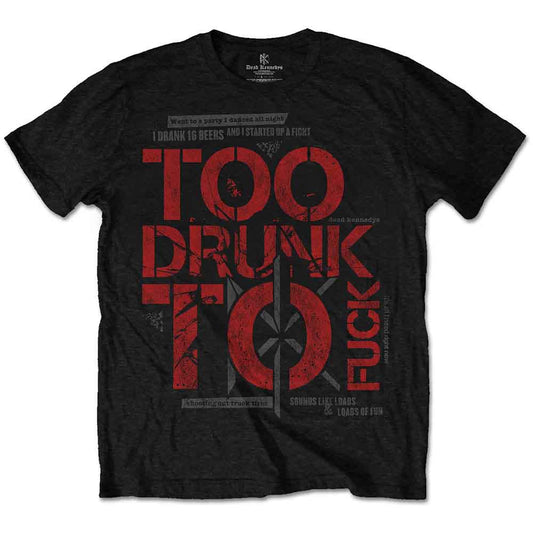 Dead Kennedys - Too Drunk (T-Shirt) - Joco Records