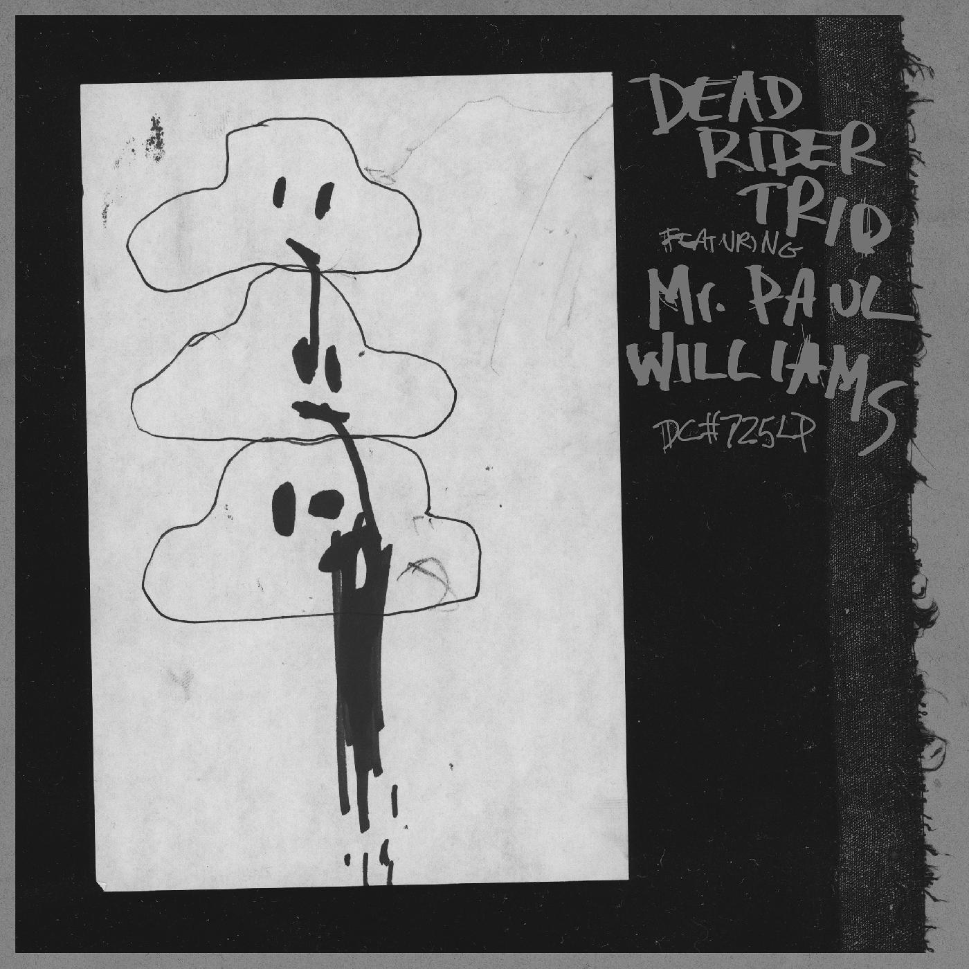 Dead Rider Trio Featuring Mr. Paul Williams - Dead Rider Trio Featuring Mr. Paul Williams (Vinyl) - Joco Records